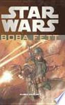 Star Wars: Boba Fett integral