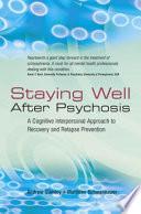 Staying Well After Psychosis