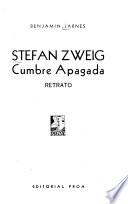 Stefan Zweig, cumbre apagada