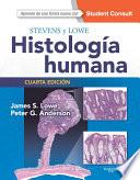 Stevens y Lowe. Histología humana + StudentConsult