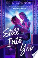 Still Into You
