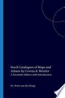 Stock Catalogues of Maps and Atlases by Covens & Mortier