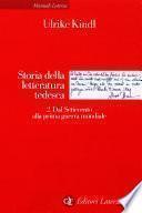Storia della letteratura tedesca. 2. Dal Settecento alla prima guerra mondiale