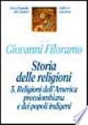 Storia delle religioni: Religioni dell'America precolombiana e dei popoli indigeni