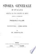 Storia generale d'Italia scritto da una società di amici sotto la direzione di Pasquale Villari