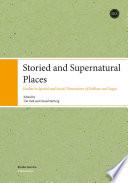 Storied and Supernatural Places