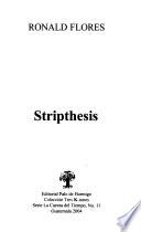 Stripthesis
