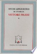 Studi linguistici in onore di Vittore Pisani