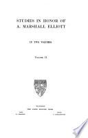 Studies in Honor of A. Marshall Elliott ...
