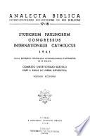 Studiorum Paulinorum Congressus Internationalis Catholicus 1961