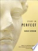 Study in Perfect