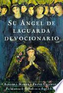 Su Angel de la Guarda Devocionario