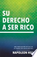 Su Derecho A Ser Rico (Your Right to Be Rich)
