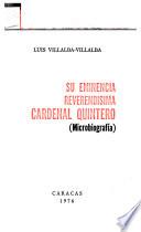 Su eminencia reverendísima cardenal Quintero
