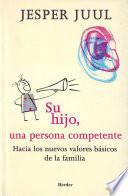 Su hijo, una persona competente