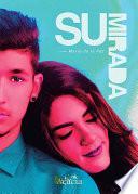 Su mirada