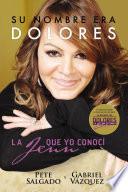 Su nombre era Dolores