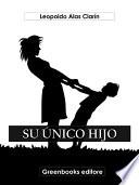 Su único hijo