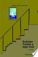 Subidas, caidas y algo más