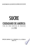 Sucre, ciudadano de América