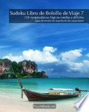 Sudoku Libro de Bolsillo de Viaje 7 - 120 rompecabezas lógicos medios a difíciles para diversión en marcha en las vacaciones