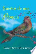 Suenos de Una Abuela
