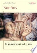 Suenos / Dreams