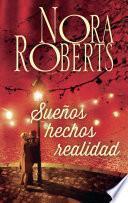 Sueños hechos realidad