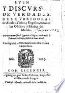 Sueños, y Discursos de Verdades ... Corregidos y enmendados en esta vltima impressión