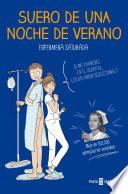 Suero de una noche de verano