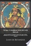 Suma y narracion de los Incas