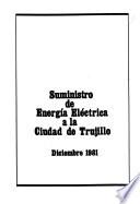 Suministro de energía eléctrica a la ciudad de Trujillo, diciembre 1981