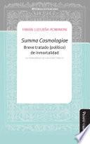 Summa Cosmologiae - Breve tratado (político) de inmortalidad