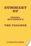 Summary of Freida McFadden's The Teacher