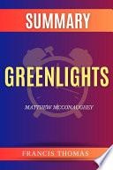 Summary of Greenlights by Matthew Mcconaughey