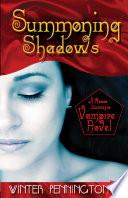 Summoning Shadows: A Rosso Lussuria Vampire Novel