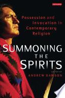 Summoning the Spirits