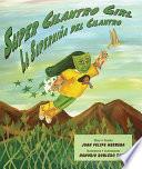 Super Cilantro Girl/LA Supernina Del Cilantro
