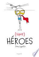 Súper Héroes