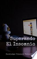 Superando El Insomnio