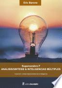Supercerebro F. Análisis/síntesis & inteligencias múltiples