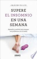 Supere El Insomnio En Una Semana