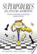 Superpoderes del pequeño ajedrecista