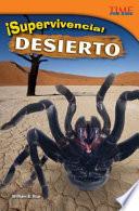 ¡Supervivencia! Desierto (Survival! Desert)