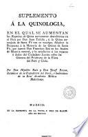Suplemento a la quinologia, en el qual se aumentan las especies de quina nuevamente descubiertas en el Peru por don Juan Tasalla, y la quina naranjada de Santa Fe con su estampa. ... Por Don Hipolito Ruiz y Don Josef Pavon ..