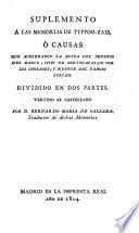 Suplemento á las memorias de Typpoo-Zaib, ó causas que aceleraron la ruina del imperio del Masur, sitio de Seringapatam por los ingleses, y muerte del famoso sultan