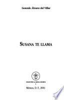 Susana te llama
