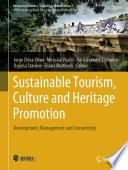 Sustainable Tourism, Culture and Heritage Promotion