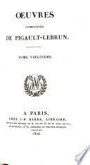 Œuvres complètes de Pigault Lebrun ...