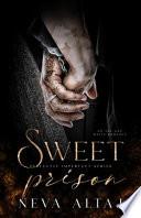 Sweet Prison